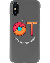 Load image into Gallery viewer, Gift For Occupational Therapist Let's Get Functional Phone case