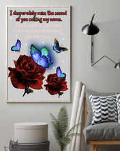 Load image into Gallery viewer, Butterfly Calling My Name Gift For Lover Vertical Poster