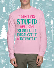 Load image into Gallery viewer, I Can't Fix Stupid But I An Sadate It Gift For Girls Unisex Long Sleeve