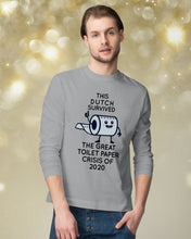 Load image into Gallery viewer, Dutch Survived The Great Toilet Paper Crisis Of 2020 For Personalized Nation Gift Unisex Long Sleeve