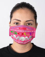 Load image into Gallery viewer, Golf Who Believes In Herself Gift For Sport Lovers Cloth Face Mask