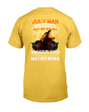 Load image into Gallery viewer, Birthday Gift For July Man You Know My Name Not My Story Trending Guys Tee