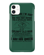 Load image into Gallery viewer, A Spoiled Wife Of An October Grumpy Old Man Birthday Meaningful Gift Phone case