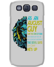Load image into Gallery viewer, As An August I Am The Kind Of Man Lion Birthday Gift Phone case