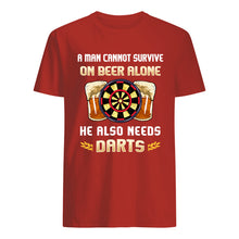Load image into Gallery viewer, A Man Cannot Survive On Beer Alone He Also Needs Darts Trending Guys Tee