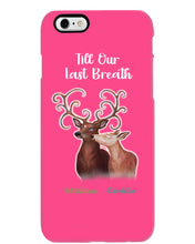 Load image into Gallery viewer, Custom Name Deers Gift For Boyfriend Till Our Last Breath Phone case
