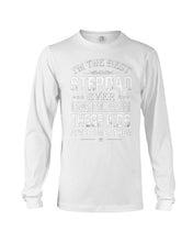 Load image into Gallery viewer, I'm The Best Stepdad Gift For Family Unisex Long Sleeve
