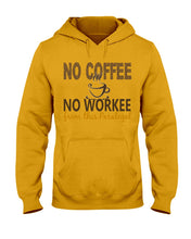 Load image into Gallery viewer, No Coffee No Workee Funny Paralegal Special Unique Custom Design Hoodie