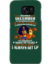 Load image into Gallery viewer, December Superwoman Life Has Knocked Me Down Birthday Meaningful Gift Phone case
