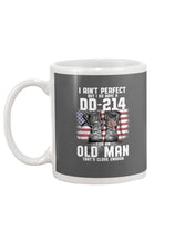 Load image into Gallery viewer, I Ain't Perfect But I Do Have A DD-214 For An Old Man Trending Mug
