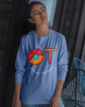 Load image into Gallery viewer, Gift For Occupational Therapist Let's Get Functional Unisex Long Sleeve