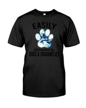 Load image into Gallery viewer, Easily Distracted By Dogs And Dragonflies Gift For Dog Lovers Guys Tee