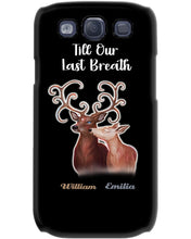 Load image into Gallery viewer, Custom Name Deers Gift For Boyfriend Till Our Last Breath Phone case