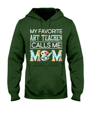 Load image into Gallery viewer, My Favorite Art Teacher Calls Me Mom For Personalized Job Gift Hoodie