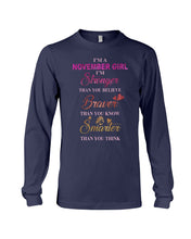 Load image into Gallery viewer, Birthday Gift For November Girl I'm Smarter Than You Think Unisex Long Sleeve