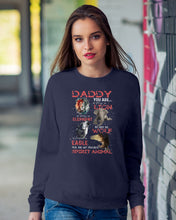 Load image into Gallery viewer, Daddy You Are As Strong As Lion Trending Gift For Animal Lovers Sweatshirt