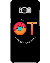 Load image into Gallery viewer, Gift For Occupational Therapist Let's Get Functional Phone case