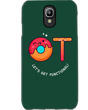 Load image into Gallery viewer, Gift For Occupational Therapist Let's Get Functional Phone case