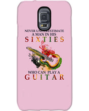 Load image into Gallery viewer, Never Underestimate A 60 Year Old Man Can Play A Guitar Phone case