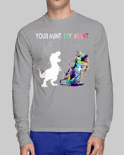 Load image into Gallery viewer, Your Aunt My Aunt Colorful Design Gift For Friends Unisex Long Sleeve