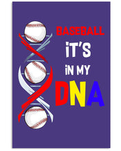 Load image into Gallery viewer, Baseball Be My DNA Gift For Sport Lovers Vertical Poster