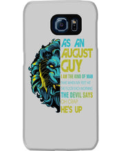 Load image into Gallery viewer, As An August I Am The Kind Of Man Lion Birthday Gift Phone case