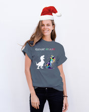 Load image into Gallery viewer, Your Aunt My Aunt Colorful Design Gift For Friends Guys Tee