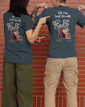 Load image into Gallery viewer, Custom Name Deers Gift For Boyfriend Till Our Last Breath Guys Tee