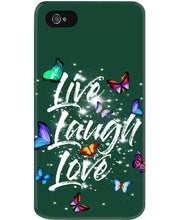Load image into Gallery viewer, Butterfly Live Laugh Love Gift For Lover Phone case