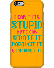 Load image into Gallery viewer, I Can't Fix Stupid But I An Sadate It Gift For Girls Phone case