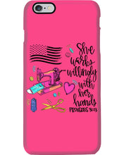 Load image into Gallery viewer, She Works Willingly With Her Hands Gift For Sew Lovers Phone case