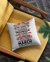 Load image into Gallery viewer, This Girl Has Fought A Thousand This Girl Was Born In March Pillow Cover