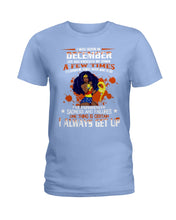 Load image into Gallery viewer, December Superwoman Life Has Knocked Me Down Birthday Meaningful Gift Ladies Tee