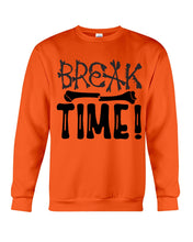 Load image into Gallery viewer, Break Bone Time White Background Gift For Women Sweatshirt