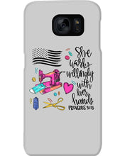 Load image into Gallery viewer, She Works Willingly With Her Hands Gift For Sew Lovers Phone case