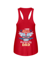 Load image into Gallery viewer, Heaven Is Beautiful Place Because They Have My Dad Trending Ladies Flowy Tank