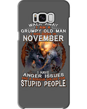 Load image into Gallery viewer, Walk Away I Am A Grumpy Old Man Who Was Born In November Birthday Gift Phone case
