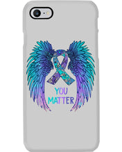Load image into Gallery viewer, You Matter Ribbon Awareness With Angel Wings Phone case