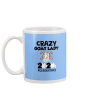 Load image into Gallery viewer, Crazy Goat Lady 2020 Quarantined Gift For Goat Lovers Mug