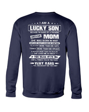 Load image into Gallery viewer, Gift For Lucky Son May Mom Loves Me So Much Sweatshirt