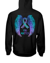Load image into Gallery viewer, You Matter Ribbon Awareness With Angel Wings Hoodie