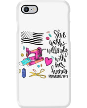 Load image into Gallery viewer, She Works Willingly With Her Hands Gift For Sew Lovers Phone case
