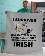 Load image into Gallery viewer, Toilet Paper Shortage Of 2020 Being Quarantined With My Irish Personalized Nation Sherpa Blanket