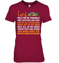 Load image into Gallery viewer, Lord Help Me Be Friendly And Cautions And Kind Gift Ladies Tee