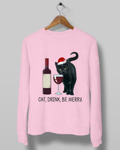 Load image into Gallery viewer, Cat Drink And Be Merry Meaningful Gift For Women Sweatshirt