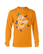 Load image into Gallery viewer, Butterfly Live Laugh Love Gift For Lover Unisex Long Sleeve