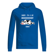 Load image into Gallery viewer, Sorry I'm A Bit Mooooody Today Gift For Cow Lovers Hoodie