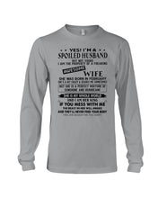 Load image into Gallery viewer, I'm A Spolied Husband But Not Yours - Awesome Wife Was Born In February Unisex Long Sleeve