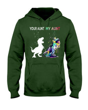 Load image into Gallery viewer, Your Aunt My Aunt Colorful Design Gift For Friends Hoodie