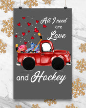 Load image into Gallery viewer, All I Need Are Love And Hockey Gift For Hockey Players Vertical Poster